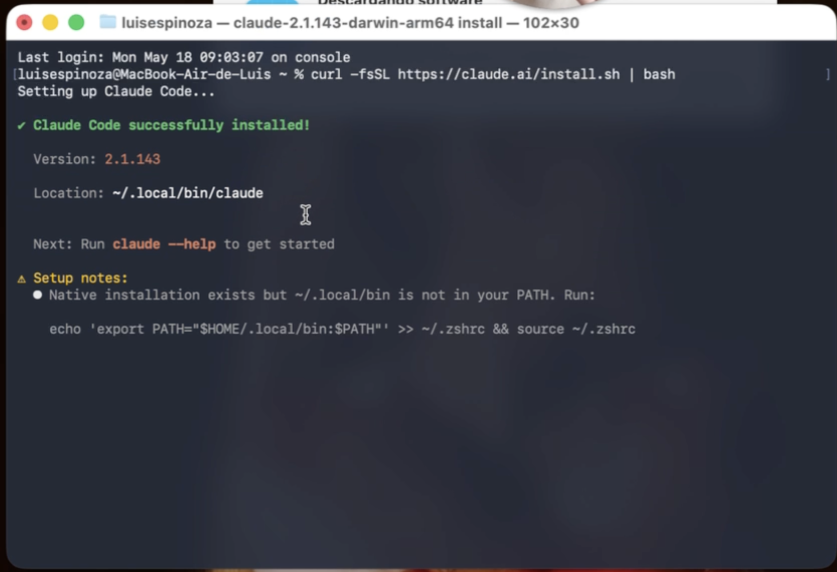 Terminal de macOS mostrando Claude Code successfully installed con versión y location